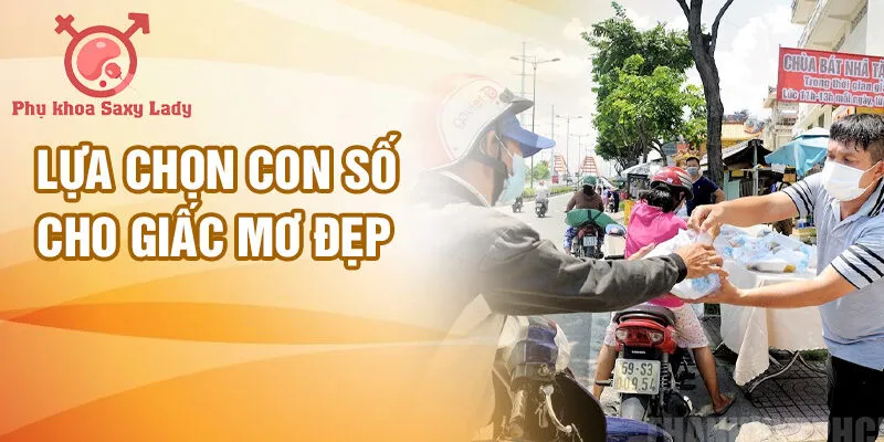 Lựa chọn con số cho giấc mơ đẹp
